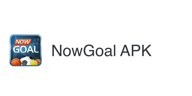 Nowgoal App: Nền tảng thể thao di động thông minh cho thời đại cá nhân hóa dữ liệu